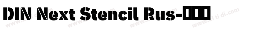 DIN Next Stencil Rus字体转换